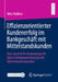 Effizienzorientierter Kundenerfolg Im Bankgeschäft Mit Mittelstandskunden: Eine Empirische Anwendung Der Data Envelopment Analysis Mit Determinantenan by Nino Raddao