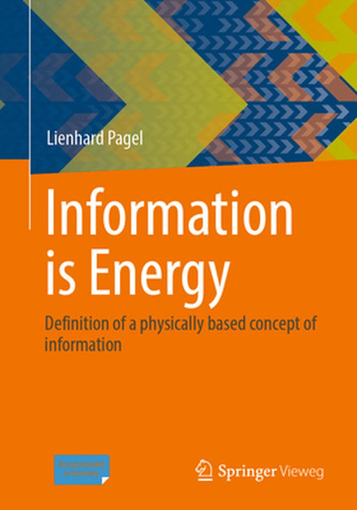 Information is Energy: Definition of a physically based concept of information by Pagel