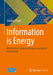 Information is Energy: Definition of a physically based concept of information by Pagel