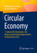Circular Economy: 7. Industrielle Revolution: Der Weg Zu Mehr Nachhaltigkeit Durch Kreislaufwirtschaft by Wolfgang Lehmacher, Johann Bödecker