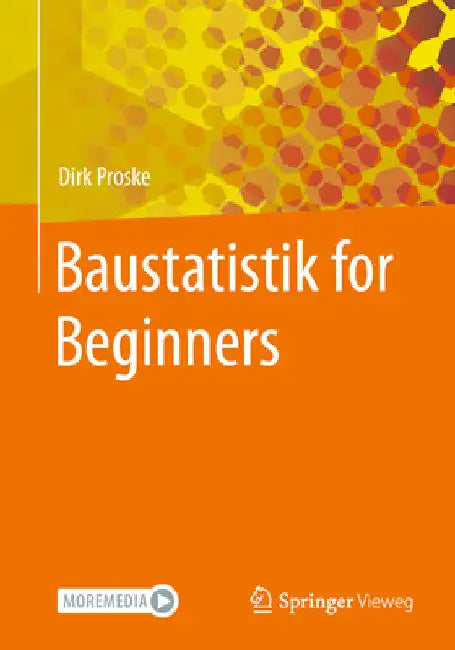 Baustatistik for Beginners by Dirk Proske