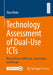 Technology Assessment of Dual-Use Icts: How to Assess Diffusion, Governance and Design by Thea Riebe