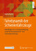 Fahrdynamik Der Schienenfahrzeuge: Grundlagen Der Leistungsauslegung Sowie Der Energiebedarfs- Und Fahrzeitberechnung by Martin Kache