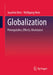 Globalization: Prerequisites, Effects, Resistances by Joachim Betz