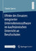 Effekte Des Einsatzes Integrierter Unternehmenssoftware Im Kaufmännischen Unterricht an Berufsschulen by Claudio Spener