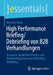 High Performance Briefing/Debriefing Von B2B Verhandlungen: So Nutzen Sie Die Best Practice Von Hochleistungsteams Beim Briefing/Debriefing by Hermann Rock