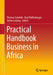 Practical Handbook Business in Africa by Thomas Schmidt