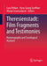 Theresienstadt: Film Fragments and Testimonies: Historiography and Sociological Analyses by Lara Pellner