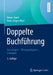 Doppelte Buchführung: Grundlagen - Übungsaufgaben - Lösungen by Reiner Quick