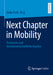 Next Chapter in Mobility: Technische Und Betriebswirtschaftliche Aspekte by Heike Proff