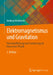 Elektromagnetismus Und Gravitation: Vereinheitlichung Und Erweiterung Der Klassischen Physik by Andreas Malcherek