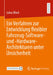 Ein Verfahren Zur Entwicklung Flexibler Fahrzeug-Software- Und -Hardware-Architekturen Unter Unsicherheit by Lukas Block