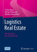 Logistics Real Estate: The Emergence of a new Asset Class by To Tran Quach