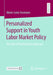 Personalized Support in Youth Labor Market Policy: The Role of Youth Career Agencies by Marie-Luise Assmann