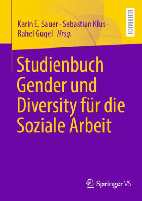 Studienbuch Gender Und Diversity Für Die Soziale Arbeit by Karin E. Sauer