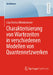 Charakterisierung Von Wartezeiten in Verschiedenen Modellen Von Quantennetzwerken by Lisa Teresa Weinbrenner