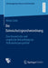 Die Datenschutzgrundverordnung: Eine Theoretische Und Empirische Betrachtung Aus Verbraucherperspektive by Minou Seitz