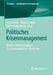 Politisches Krisenmanagement: Band 4: Gleichzeitigkeit - Zusammenwirken - Kontrolle by Anna Daun