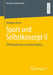 Sport Und Selbstkonzept II: Differenzierung Und Anwendung by Rüdiger Heim