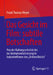 Das Gesicht Im Film: Subtile Botschaften: Von Der Kulturgeschichte Bis Zur Instrumentalisierung in Industriefilmen Des Dritten Reichs by Frank Thomas Meyer