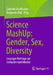 Science Mashup: Gender, Sex, Diversity: Leipziger Beiträge Zur Computerspielekultur by Gabriele Hooffacker
