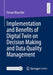 Implementation and Benefits of Digital Twin on Decision Making and Data Quality Management by Florian Blaschke