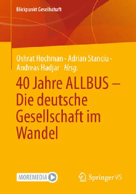 40 Jahre Allbus - Die Deutsche Gesellschaft Im Wandel by Oshrat Hochman