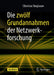 Die Zwölf Grundannahmen Der Netzwerkforschung by Christian Stegbauer