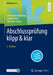 Abschlussprüfung Klipp & Klar by Christopher Almeling, Caroline Flick, Christoph Scharr