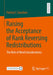 Raising the Acceptance of Rank Reversing Redistributions: The Role of Need Considerations by Patricia F. Zauchner