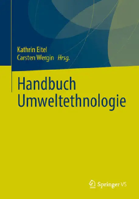 Handbuch Umweltethnologie by Kathrin Eitel