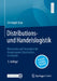 Distributions- Und Handelslogistik: Netzwerke Und Strategien Der Omnichannel-Distribution Im Handel by Christoph Tripp