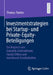 Investmentstrategien Bei Startup- Und Private-Equity-Beteiligungen: Ein Vergleich Von Industrie-Unternehmen, Family Offices Und Investment-Gesellschaf by Thomas Forster