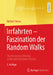 Irrfahrten - Faszination Der Random Walks: Ein Elementarer Einstieg in Die Stochastischen Prozesse by Norbert Henze