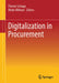 Digitalization in Procurement by Florian Schupp