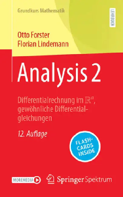 Analysis 2: Differentialrechnung Im ℝⁿ, Gewöhnliche Differentialgleichungen by Otto Forster