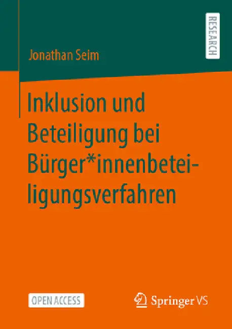 Inklusion Und Beteiligung Bei Bürger*innenbeteiligungsverfahren by Jonathan Seim