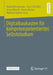 Digitalbaukasten Für Kompetenzorientiertes Selbststudium by Roland Küstermann