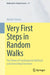 Very First Steps in Random Walks: The Power of Combinatorial Methods and Generating Functions by Norbert Henze