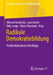 Radikale Demokratiebildung: Postfundamentale Streifzüge by Werner Friedrichs