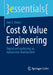 Cost & Value Engineering: Digital Und Nachhaltig Im Turbulenten Marktumfeld by Dirk A. Weber