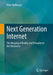 Next Generation Internet: The Merging of Reality and Virtuality in the Metaverse by Peter Hoffmann