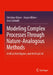 Modeling Complex Processes Through Nature-Analogous Methods by Christina Kluver