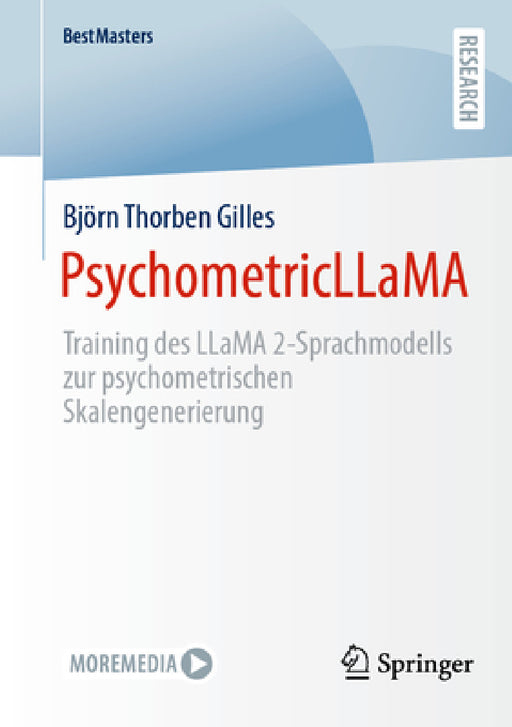 Psychometricllama: Training Des Llama 2-Sprachmodells Zur Psychometrischen Skalengenerierung by Björn Thorben Gilles