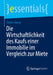 Die Wirtschaftlichkeit Des Kaufs Einer Immobilie Im Vergleich Zur Miete by Stefan Georg