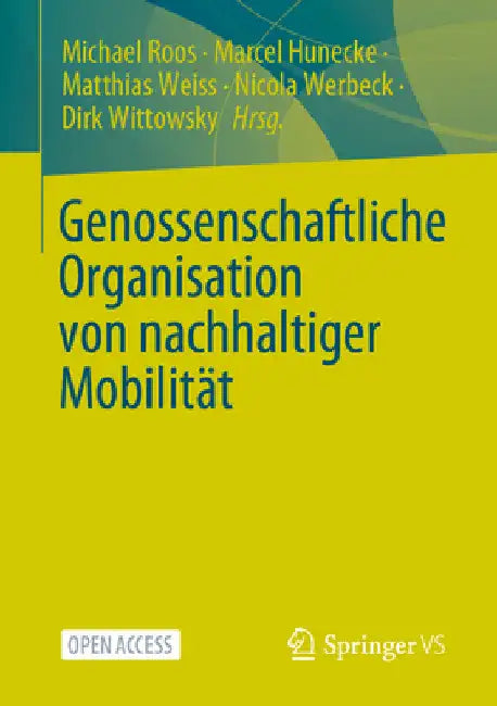 Genossenschaftliche Organisation Von Nachhaltiger Mobilität by Michael Roos