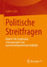 Politische Streitfragen: Band 6: Die Zuspitzung Internationaler Und Gesellschaftspolitischer Konflikte by Egbert Jahn