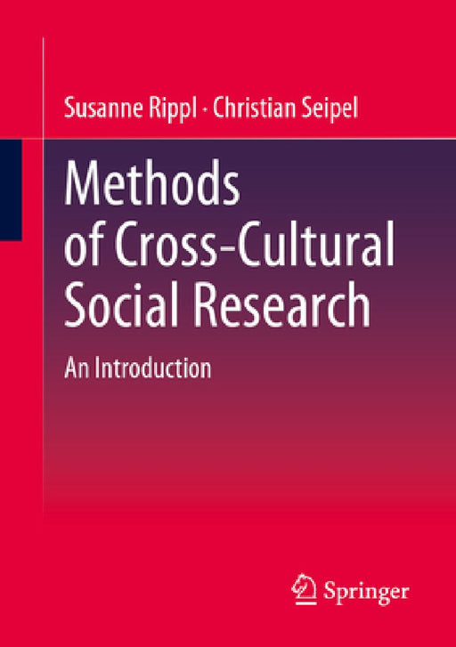 Methods of Cross-Cultural Social Research: An Introduction by Susanne Rippl