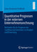 Quantitative Prognosen in Der Externen Unternehmensrechnung: Methoden Für Die Prognose Von Cashflows Und Gewinnen Zur Analyse Und Bewertung by Lukas Benjamin Heidbrink