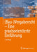 (Bau-)Vergaberecht - Eine Praxisorientierte Einführung by Jochen Fürmann